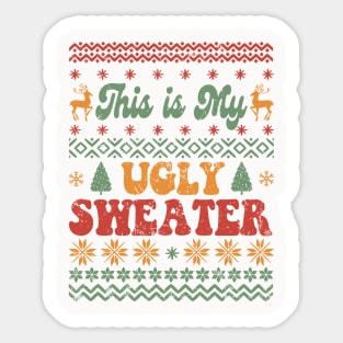 This Is My Ugly Christmas Sweater Sticker